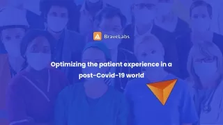Patient Experience Solutions | BraveLabs