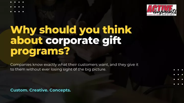 why should you think about corporate gift programs