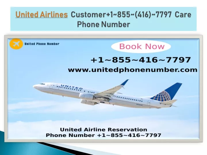 united airlines customer 1 855 416 7797 care phone number