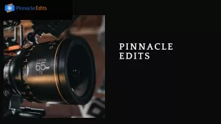 pinnacle edits