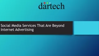 Social Media Services That Are Beyond Internet Advertising