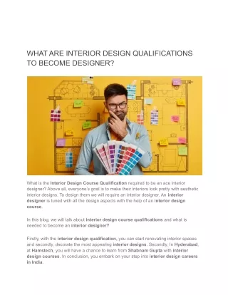 WHAT ARE INTERIOR DESIGN QUALIFICATIONS TO BECOME DESIGNER (1)