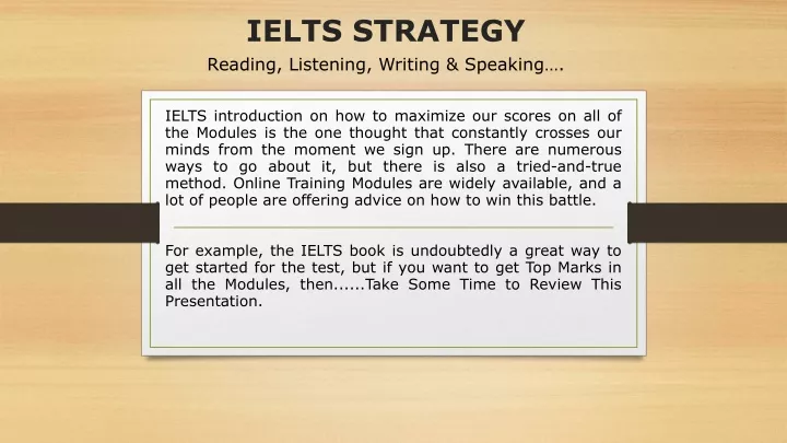PPT - Learn How to Get Good IELTS Exam Band Scores! PowerPoint ...