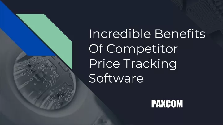 incredible benefits of competitor price tracking software