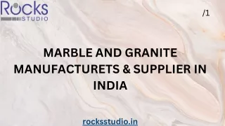 MARBLE AND GRANITE MANUFACTURETS & SUPPLIER IN INDIA
