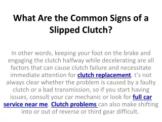 what are the common signs of a slipped clutch