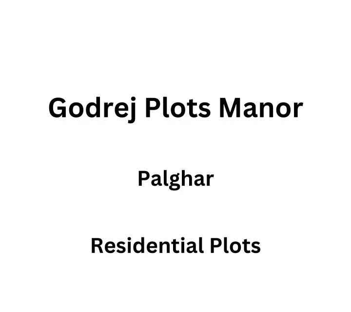 godrej plots manor