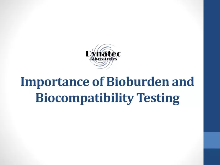 importance of bioburden and biocompatibility testing