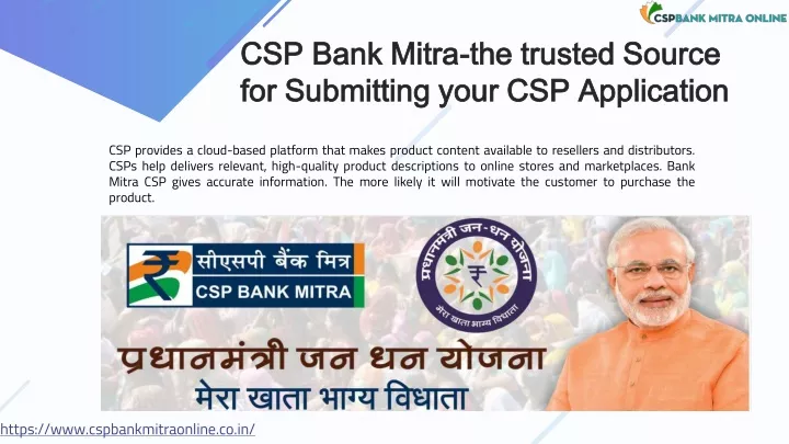 csp bank mitra the trusted source for submitting your csp application
