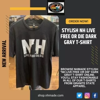 Stylish NH Live Free or Die Dark Gray T-Shirt - Nhmade