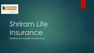 Shriram Life Assured Income Plan