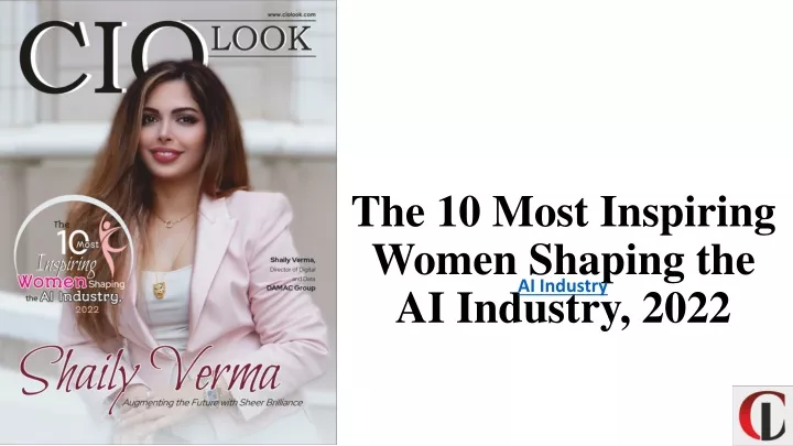 the 10 most inspiring women shaping