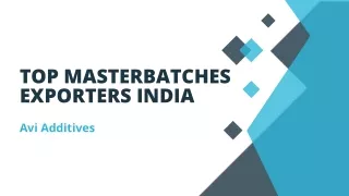 Top Masterbatches Exporters India