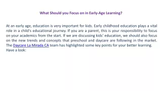 What should you focus on in early-age learning