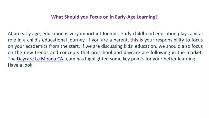 what should you focus on in early age learning