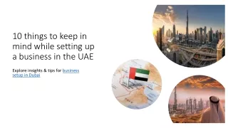 10 things to keep in mind while setting up a business in the UAE