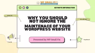 Why You Should Not Ignore Maintenance Of Your WordPress Website