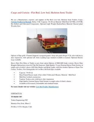 Cargo and Curtain - Flat Bed, Low bed, Skeleton Semi Trailer