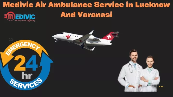 medivic air ambulance service in lucknow