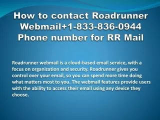 how to contact roadrunner webmail 1 833 836 0944 phone number for rr mail