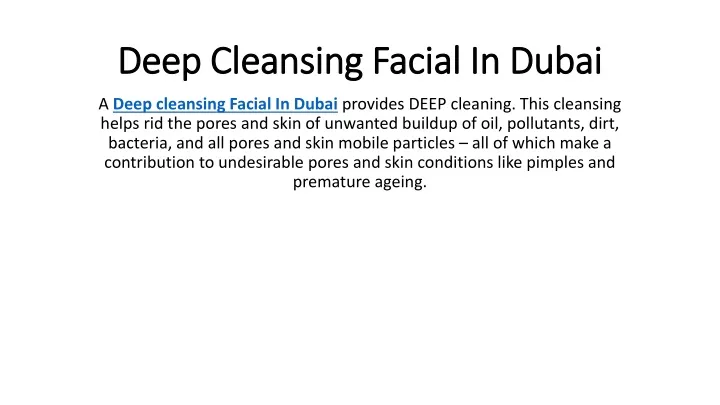 deep cleansing facial in dubai