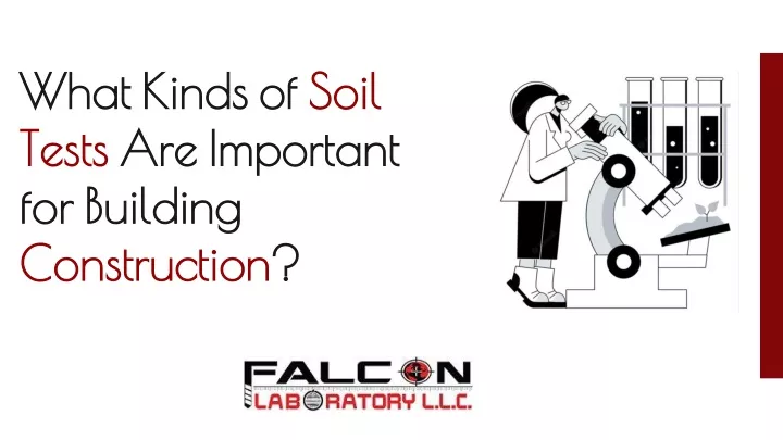 what kinds of soil tests are important for building construction