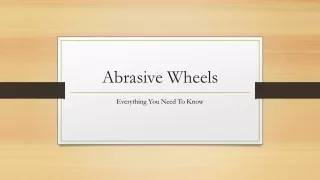 abrasive wheels