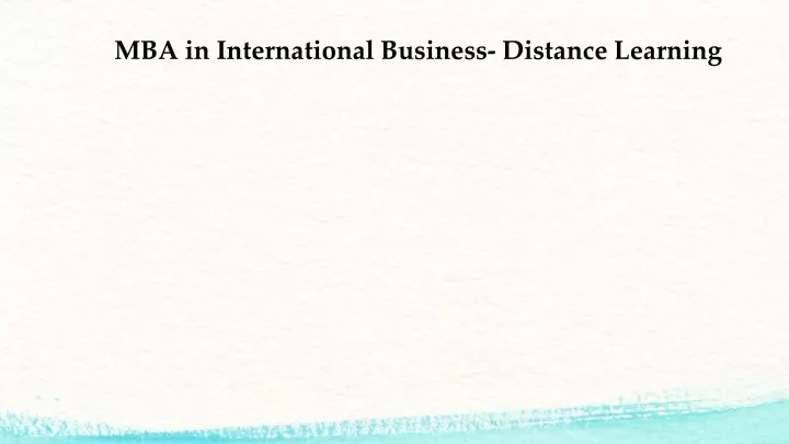 mba in international business distance learning