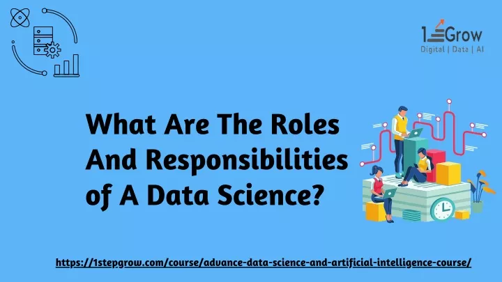 what are the roles and responsibilities of a data