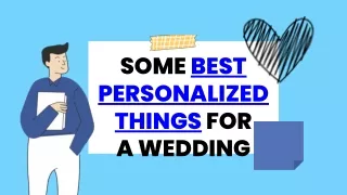some best personalized things for a wedding
