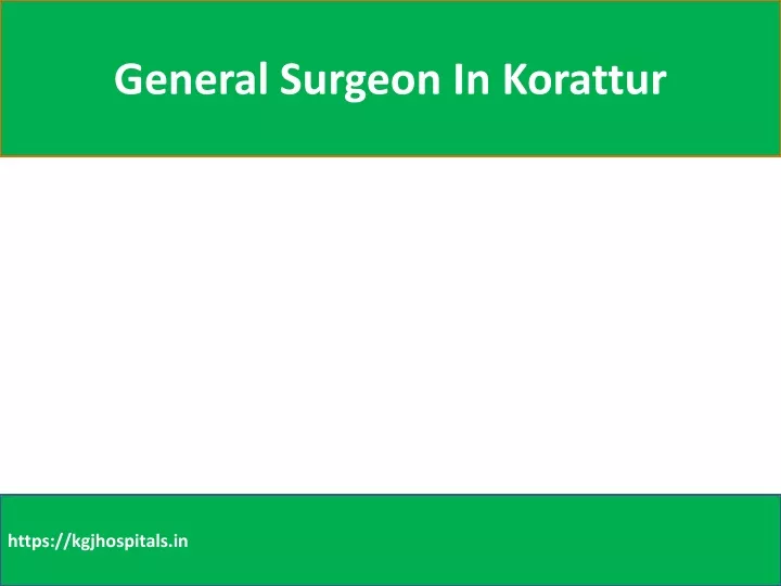 general surgeon in korattur