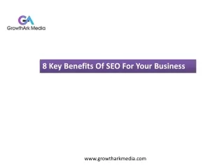 8 Key Benefits Of SEO For Your Business