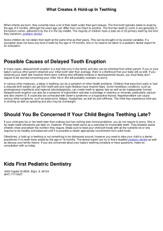 What Causes A Hold-up In Teething
