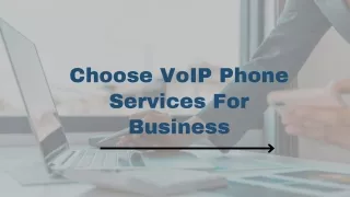 Choose VoIP phone Service for Business