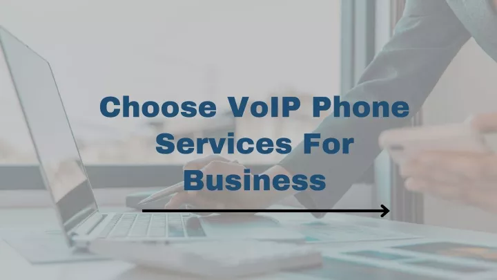 choose voip phone services for business