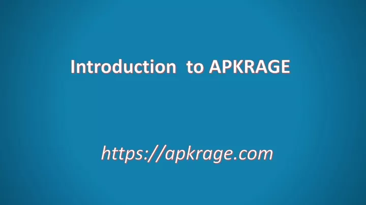 introduction to apkrage