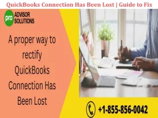 quickbooks connection has been lost guide to fix