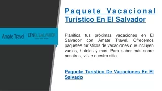 Paquete Vacacional Turístico En El Salvador    Amatetravel.com