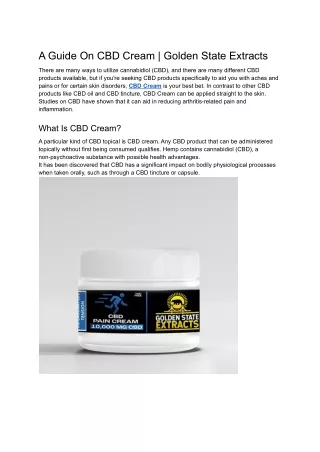 A Guide On CBD Cream | Golden State Extracts