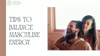 tips to balance masculine energy