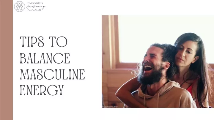 tips to balance masculine energy