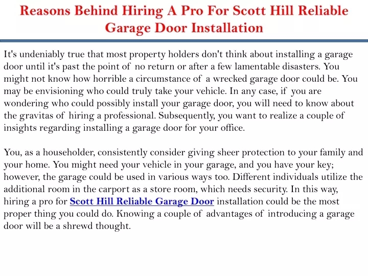 reasons behind hiring a pro for scott hill