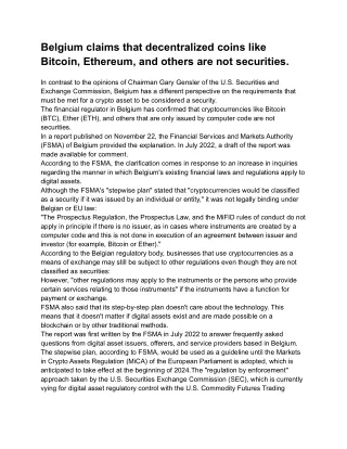 Belgium claims that decentralized coins like Bitcoin, Ethereum, and others are not securities.