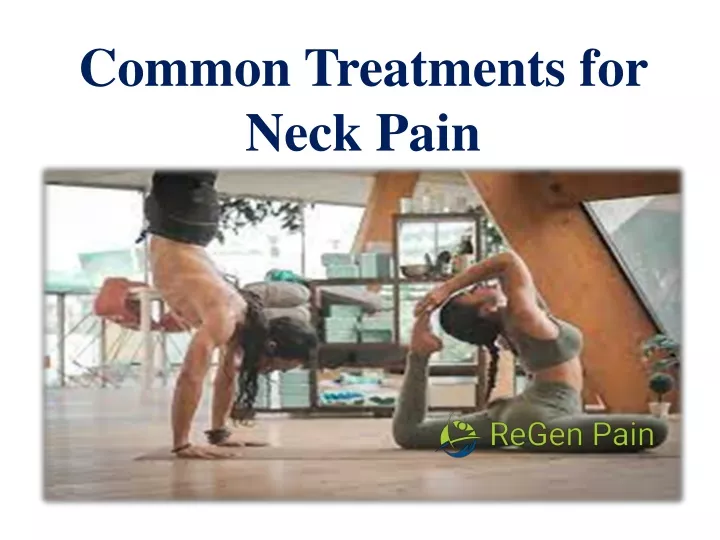 common treatments for neck pain