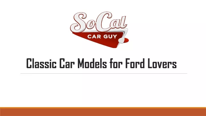 classic car models for ford lovers