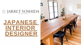 Japanese Interior Designer