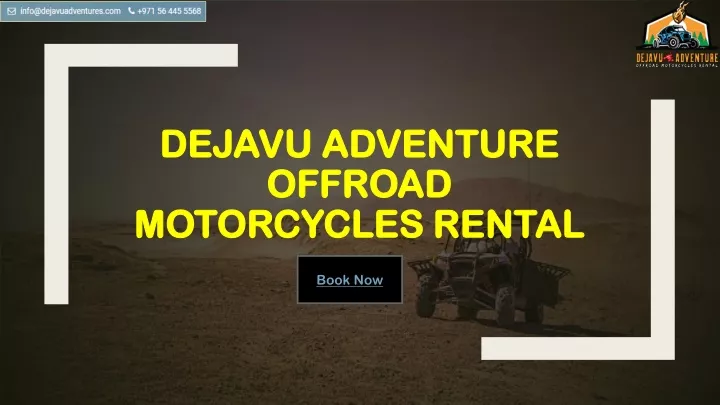 dejavu adventure offroad motorcycles rental