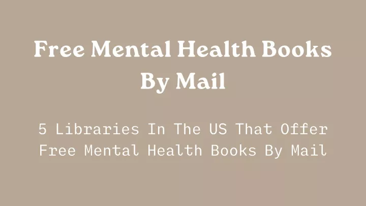 free mental health books by mail