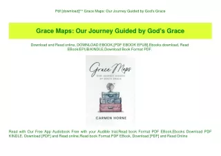 Pdf [download]^^ Grace Maps Our Journey Guided by God's Grace (DOWNLOAD E.B.O.O.K.^)