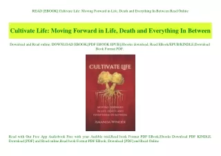 READ [EBOOK] Cultivate Life Moving Forward in Life  Death and Everything In Between Read Online